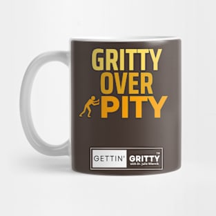 Gritty Over Pitty Mug